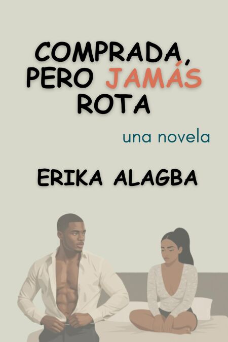 Comprada, Pero Jamás Rota