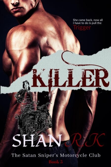 Killer - The Satan Sniper's Motorcycle Club, #5