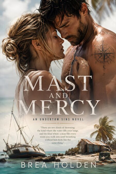 Mast And Mercy - Undertow Sins, #40
