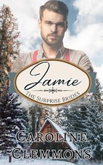 Jamie - The Surprise Brides, #1