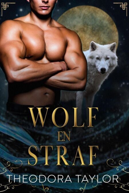 Wolf en straf - Alfa-koningen, #2