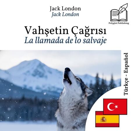 La llamada de lo salvaje - edición bilingüe turco – español - Visualización en líneas paralelas sincronizadas