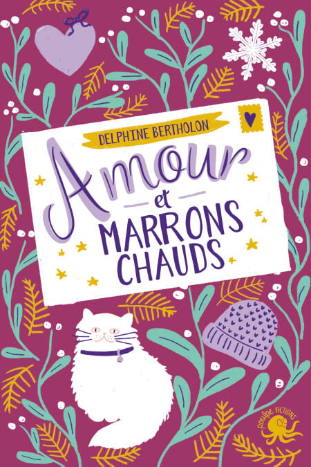 Amour et marrons chauds � Roman jeunesse Amour Amitié Romance Montagnes � à partir de 9 ans