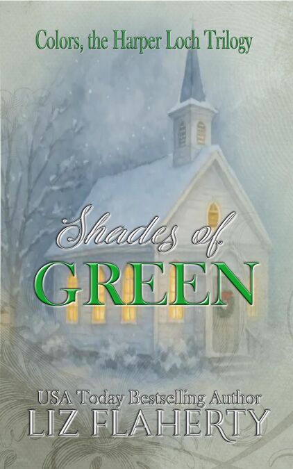 Shades of Green - Colors, the Harper Loch Trilogy, #3