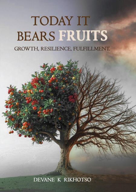 Today It Bears Fruits
