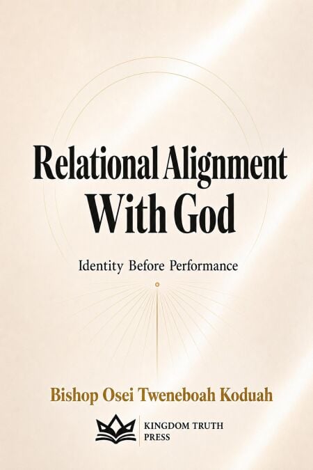 Relational Alignment With God