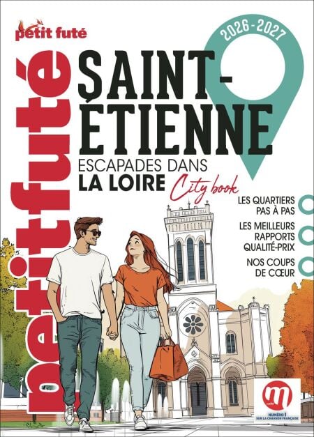 Guide Saint Etienne 2026 Petit Futé