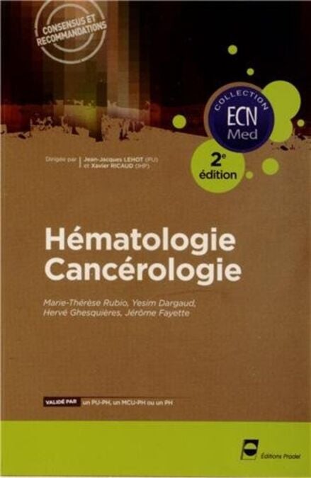 Hématologie - Cancérologie - 2e édition