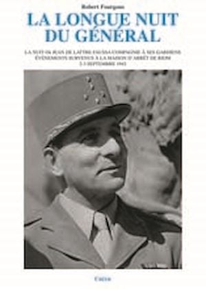 La longue nuit du général