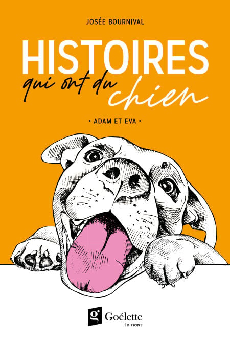Histoires qui ont du chien – Adam et Eva
