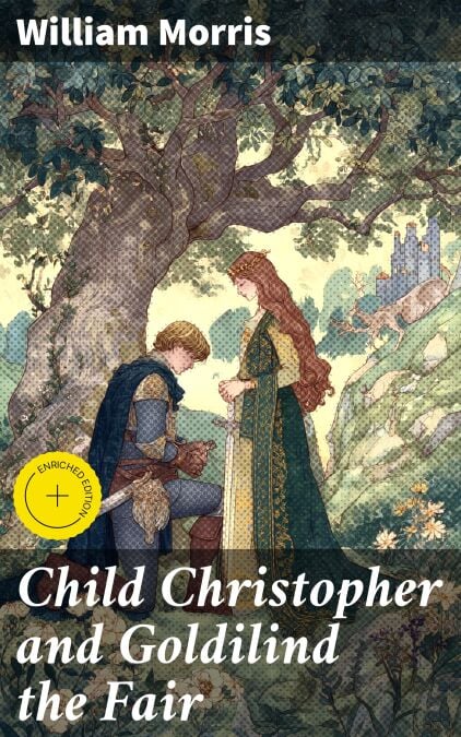 Child Christopher and Goldilind the Fair