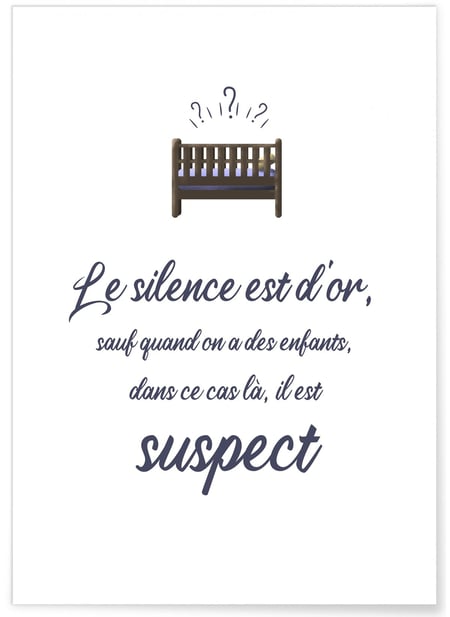 Affiche Enfant : 'Le silence est d'or...' | A3 : 29,7x42cm