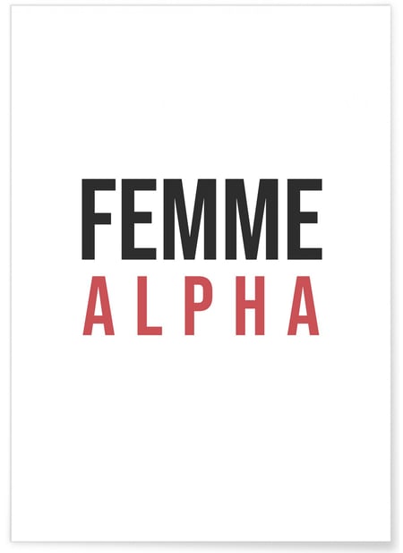 Affiche Femme Alpha | A3 : 29,7x42cm