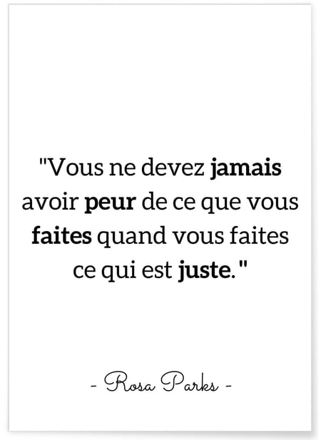 Affiche Rosa Parks ' Vous ne devez jamais...' | A3 : 29,7x42cm