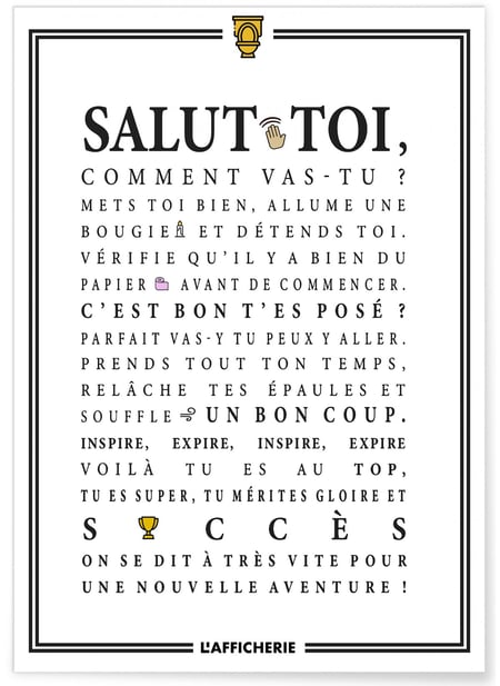 Affiche Toilettes : 'Salut toi...' | A3 : 29,7x42cm