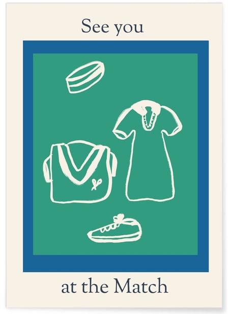 Affiche Tennis Lifestyle : See You at the Match | A3 : 29,7x42cm