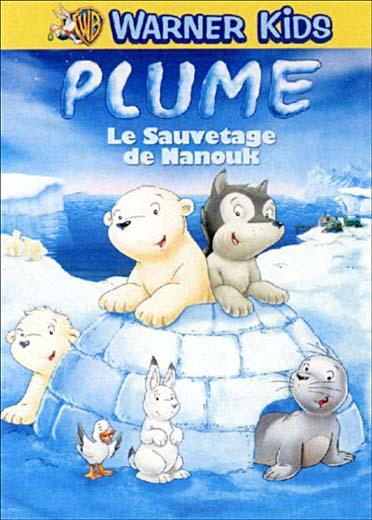Plume - Le sauvetage de Nanouk