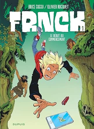 FRNCK Tome 1 - Le début du commencement