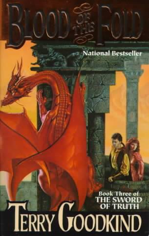 BLOOD OF THE FOLD - THE SWORD OF TRUTH, BOOK 3