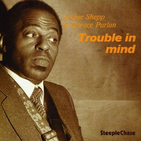 Trouble in mind