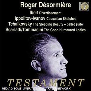 ROGER DESORMIERE, CHEF D'ORCHESTRE - IBE RT, IPPOLITOV-IVANOV, TCHAIKOVSKI, SCARL