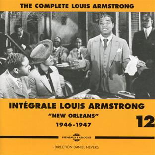 New Orleans 1946-1947 : intégrale Louis Armstrong /vol.12 - CD