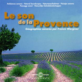 Le son de la Provence géographies sonores - CD