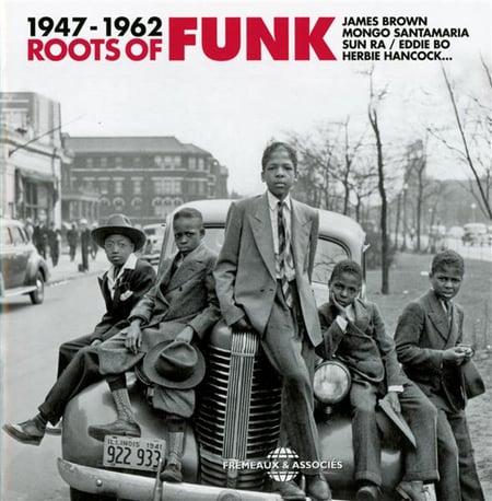 1947-1962 : roots of funk - CD