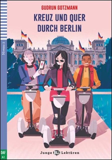 Kreuz und quer durch berlin + downloadable multimedia