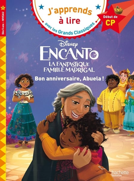 J'apprends à lire avec les grands classiques Disney : CP niveau 1 - Encanto : Bon anniversaire, Abuela !