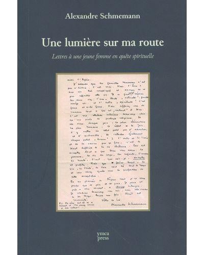 Une lumière sur ma route