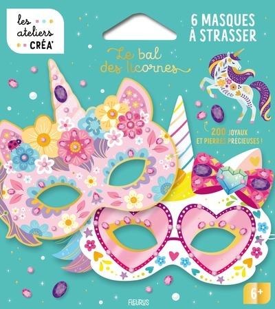 6 masques à strasser - Le bal des licornes