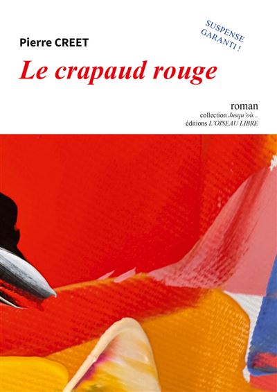 Le crapeau rouge