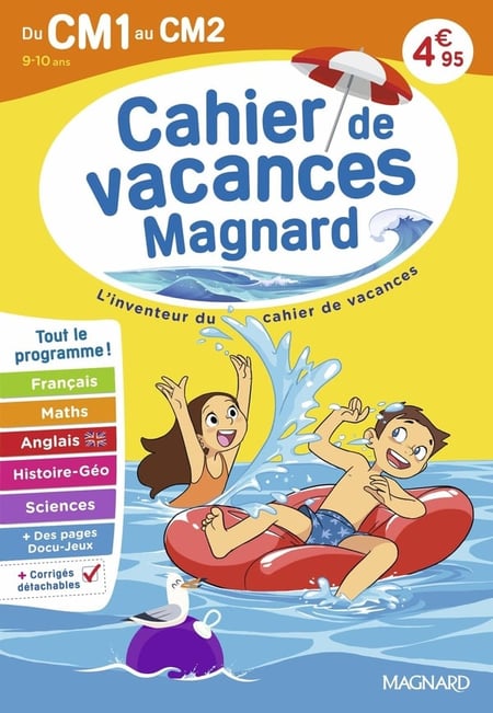 Cahier de vacances : Du CM1 vers le CM2 9-10 ans : Magnard, l'inventeur du cahier de vacances (édition 2026)
