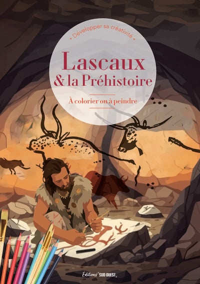 Lascaux et la Préhistoire : La vie des hommes de la Préhistoire à colorier ou à peindre