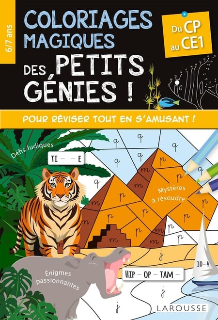 Coloriages magiques des Petits Génies ! Du CP au CE1