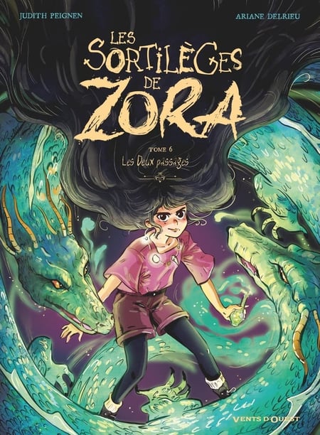 Les sortilèges de Zora Tome 6 : Les deux passages