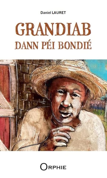 Grandiab Dann péi bondié
