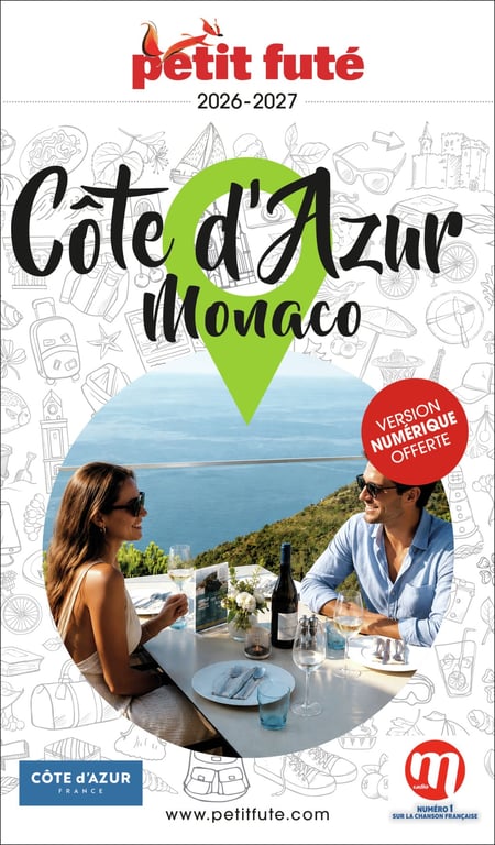 Guide région : Côte d'Azur : Monaco (édition 2026/2027)