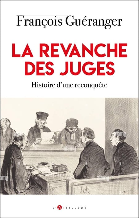 La revanche des juges : Histoire d'une reconquête
