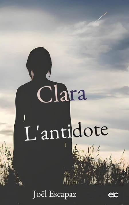 Clara : L'antidote
