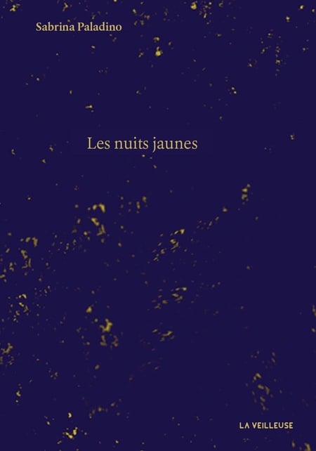 Les nuits jaunes