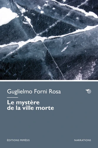 Le mystère de la ville morte