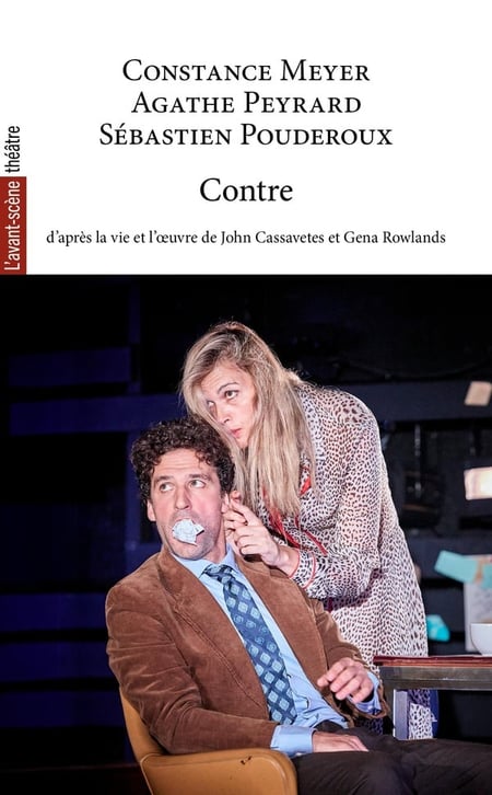 Revue L'Avant-scène théâtre : Contre