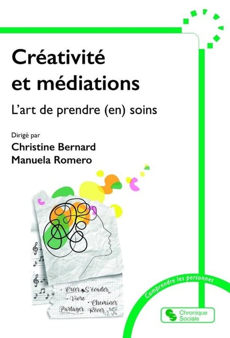 Créativité et médiations : L'art de prendre (en) soin