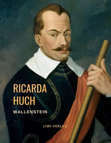 Wallenstein : Eine Charakterstudie