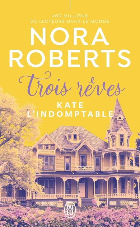 Trois rêves : Kate l'indomptable