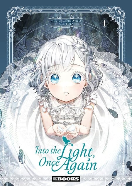 Into the Light, Once Again Tome 1