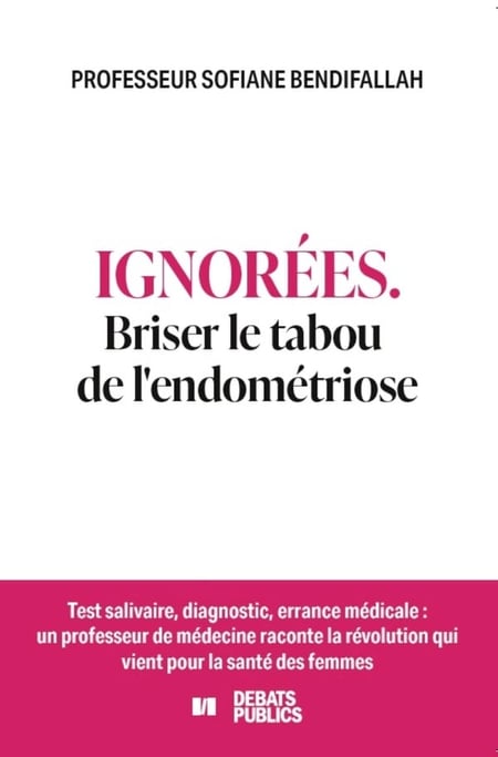 Ignorées : Briser le tabou de l'endométriose