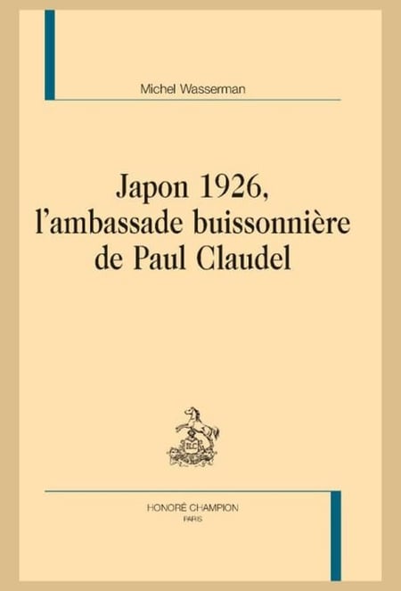 Japon 1926, l'ambassade buissonniere de Paul Caudel